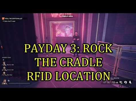 rock the cradle rfid reader|rock the cradle payday 3.